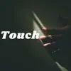 DJ J. Lone - Touch - Single